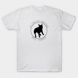 Authentic Breeder Bull Terrier T-Shirt